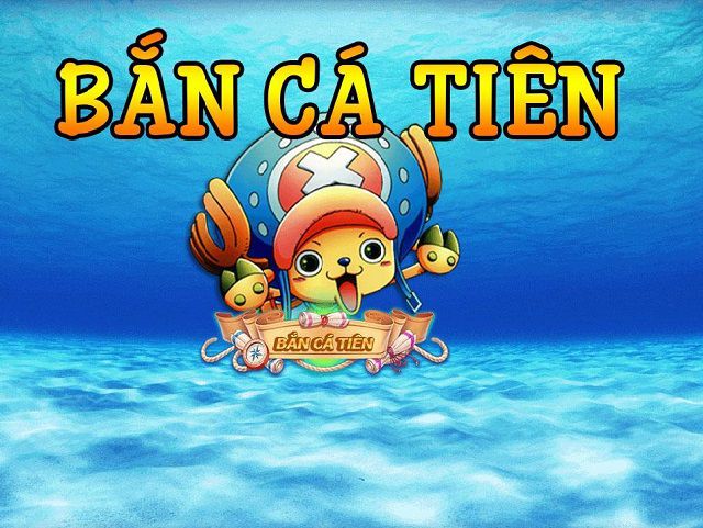 tai game ban ca tien